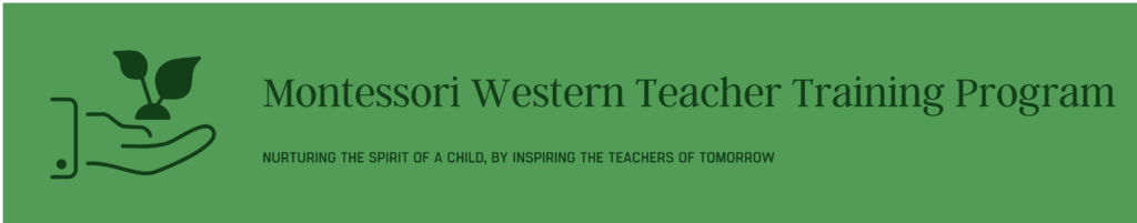Montessori Western Teacher Training Program